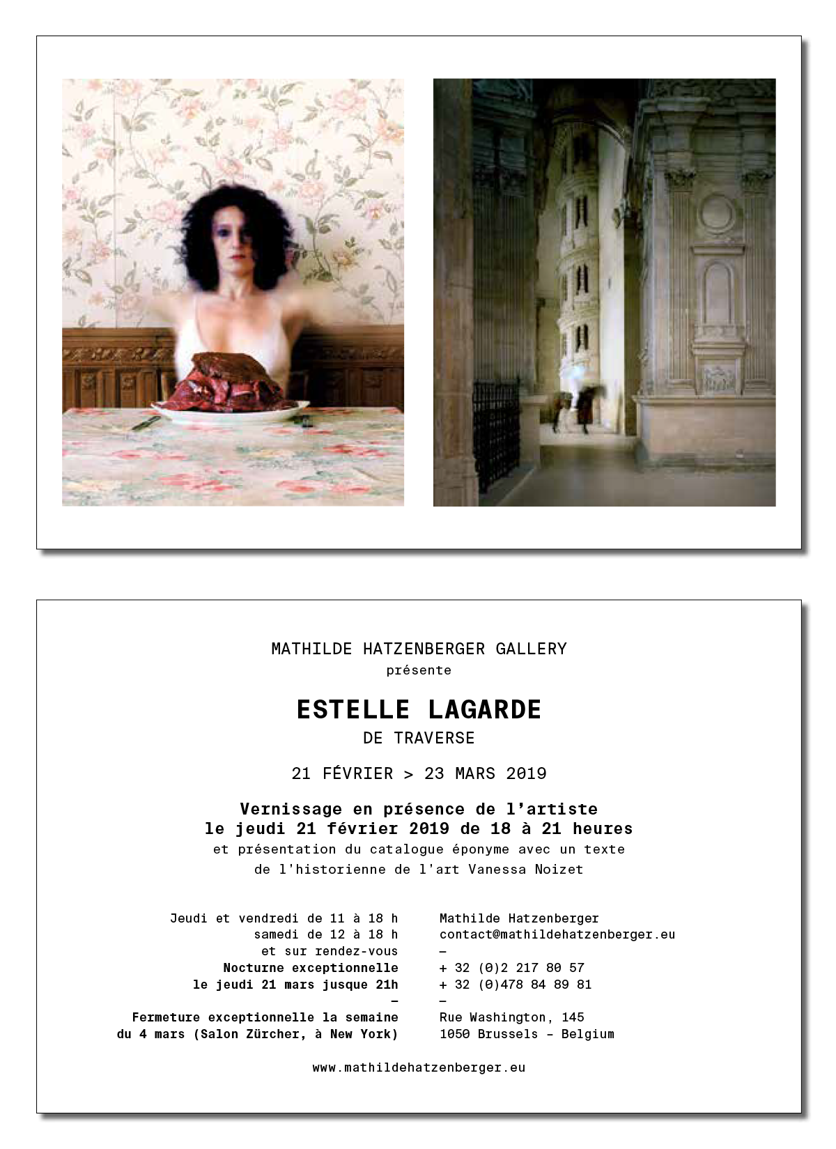 Carton d’invitation de l’exposition Estelle Lagarde, De traverse, à la Mathilde Hatzenberger Gallery : deux photographies en haut, informations pratiques en bas.